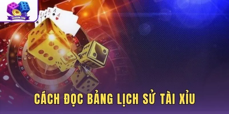 Cách Đọc Bảng Lịch Sử Tài Xỉu Và Đối Chiếu Phiên Cụ Thể