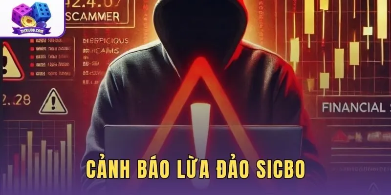 Cảnh Báo Lừa Đảo Sicbo