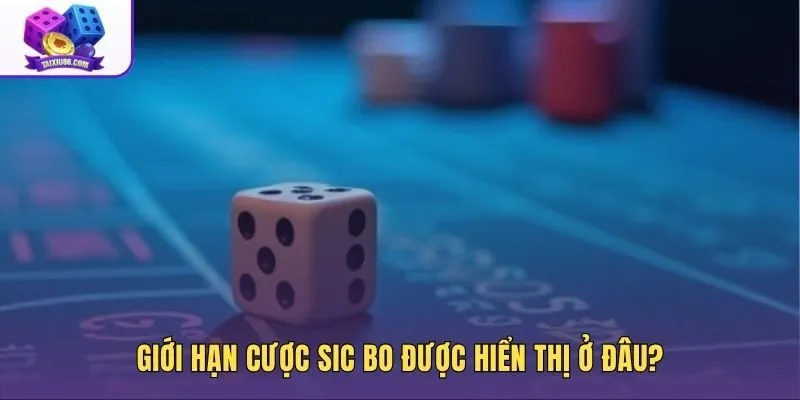 Khu vực hiển thị tiền cược tối thiểu và tối đa trên bàn Sic Bo